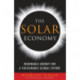 The Solar Economy: Renewable Energy for a Sustainable Global Future