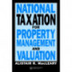 National Taxation for Property Management and Valuation