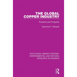 The Global Copper Industry: Problems and Prospects