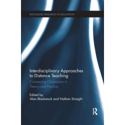 Interdisciplinary Approaches to Distance Teaching: Connecting Classrooms in Theory and Practice
