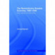 The Revolutionary Russian Economy, 1890-1940: Ideas, Debates and Alternatives