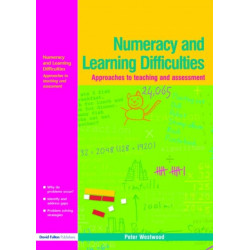 Numeracy and Learning Difficulties: Approaches to Teaching and Assessment