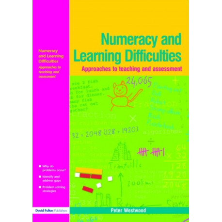 Numeracy and Learning Difficulties: Approaches to Teaching and Assessment