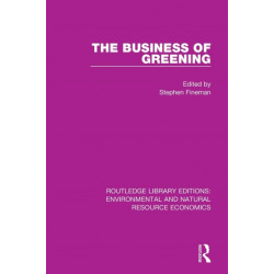 The Business of Greening