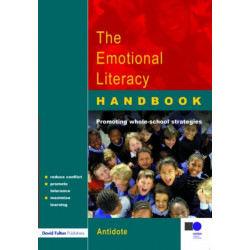 The Emotional Literacy Handbook: A Guide for Schools