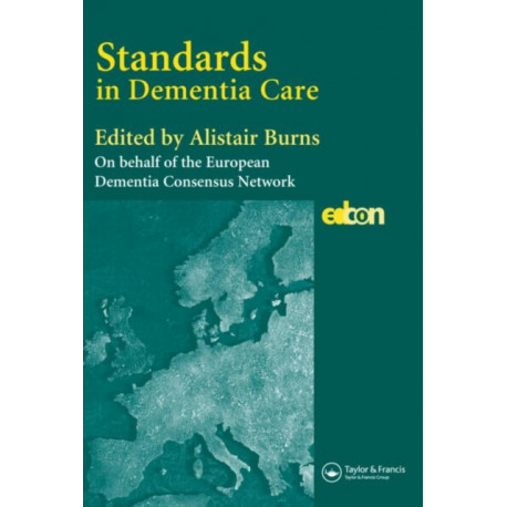 Standards in Dementia Care