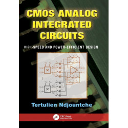 CMOS Analog Integrated Circuits: High-Speed and Power-Efficient Design