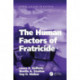 The Human Factors of Fratricide