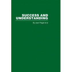 Success and Understanding