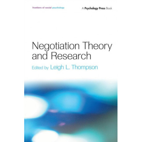 Negotiation Theory and Research