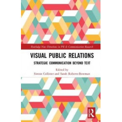 Visual Public Relations: Strategic Communication Beyond Text