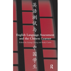 English Language Assessment and the Chinese Learner