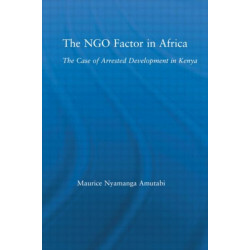 The NGO Factor in Africa: The Case of Arrested Development in Kenya