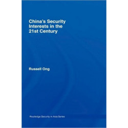 China's Security Interests in the 21st Century