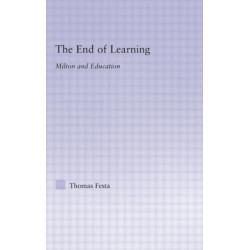 The End of Learning: Milton and Education