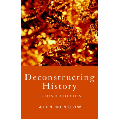 Deconstructing History