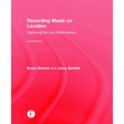 Recording Music on Location: Capturing the Live Performance