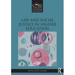 Law and Social Justice in Higher Education