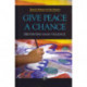 Give Peace a Chance: Preventing Mass Violence
