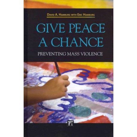 Give Peace a Chance: Preventing Mass Violence