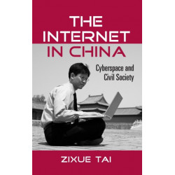 The Internet in China: Cyberspace and Civil Society