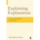 Explaining Explanation