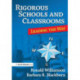Rigorous Schools and Classrooms: Leading the Way