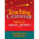 Teaching Grammar: What Really Works