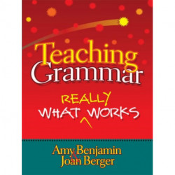 Teaching Grammar: What Really Works