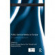 Public Service Media in Europe: A Comparative Approach