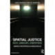 Spatial Justice: Body, Lawscape, Atmosphere