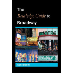 Routledge Guide to Broadway