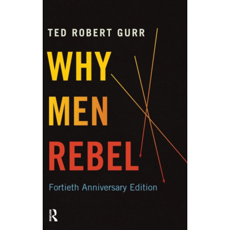 Why Men Rebel