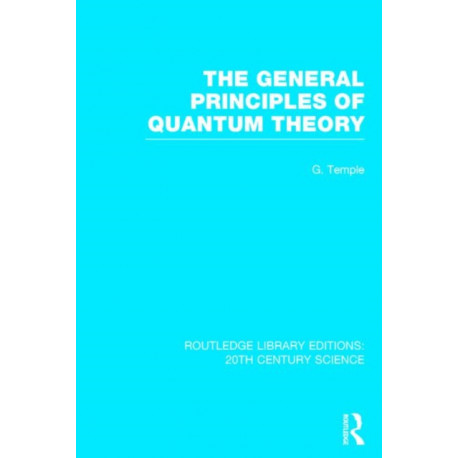 The General Principles of Quantum Theory