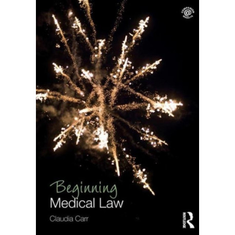 Beginning Medical Law