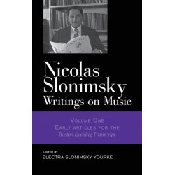 Nicolas Slonimsky: Writings on Music: Early Writings