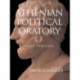 Athenian Political Oratory: Sixteen Key Speeches