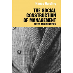 The Social Construction of Management
