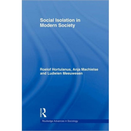 Social Isolation in Modern Society