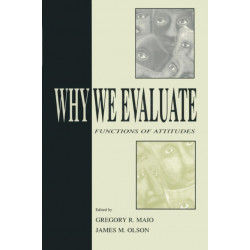 Why We Evaluate: Functions of Attitudes