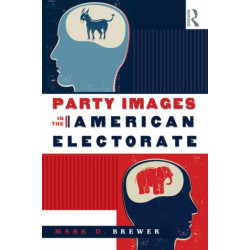 Party Images in the American Electorate