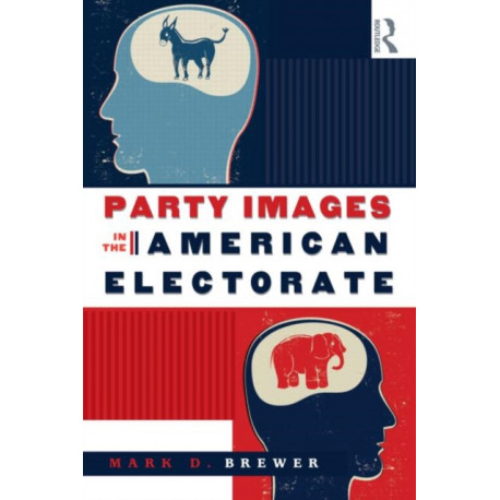 Party Images in the American Electorate
