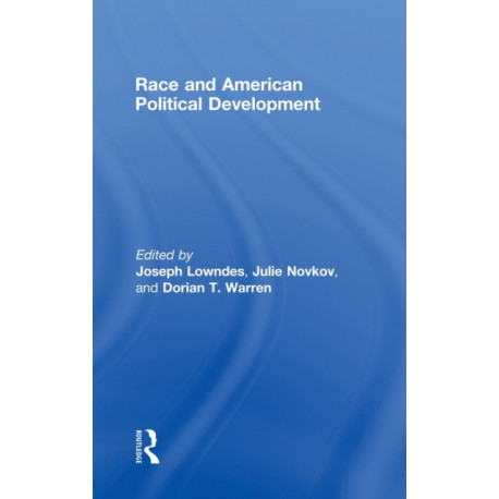 Race and American Political Development