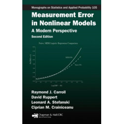 Measurement Error in Nonlinear Models: A Modern Perspective, Second Edition