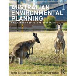 Australian Environmental Planning: Challenges and Future Prospects