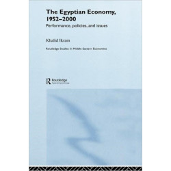 The Egyptian Economy, 1952-2000: Performance Policies and Issues