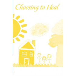 Choosing to Heal: Using Reality Therapy in the Treatment of Sexually Abused Children