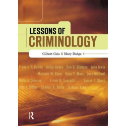 Lessons of Criminology