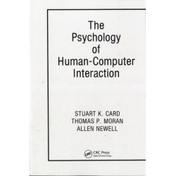 The Psychology of Human-Computer Interaction
