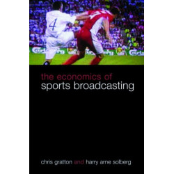 The Economics of Sports Broadcasting